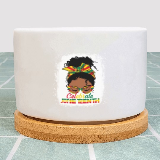 Black Messy Bun Juneteenth Celebrate Indepedence Plant Pots