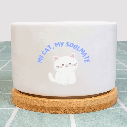 My Cat, My Soulmate, Cute Plant Pots