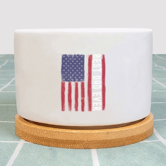 Best Dad Ever, Grudge USA Flag, Funny Dad Plant Pots