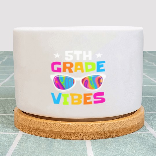 5th Grade Vibes Sunglasses Back To School Plant Pots