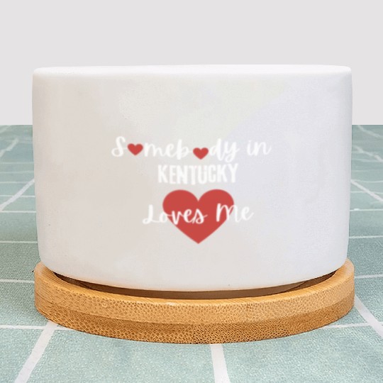 Somebody in Kentucky Loves Me Plant Pots