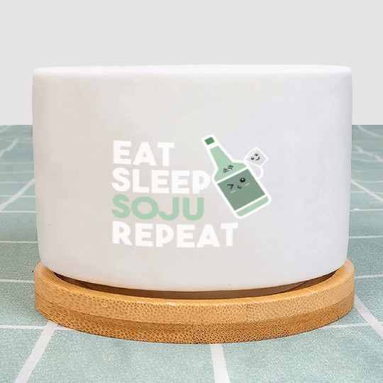 Eat Sleep Soju Repeat red summer quote Plant Pots