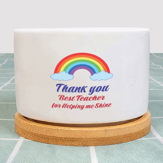 Thank you Best Teacher for helping me Shining Plant Pots