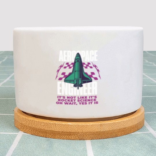 Cool Aerospace Engineer Rocket Scientist Space Plant Pots