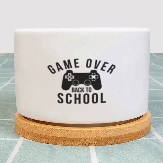 Game Over Back to School Plant Pots