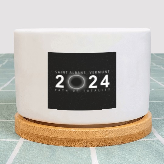 Saint Albans Vermont 2024 Eclipse Souvenir Cool Plant Pots