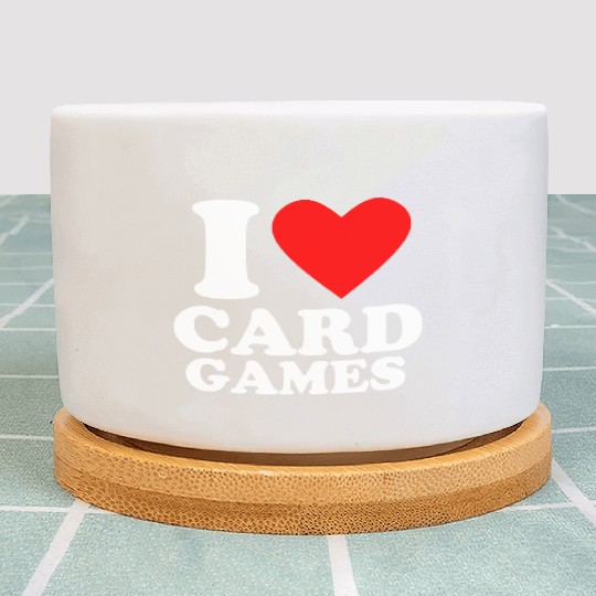 Geek Nerdy Gamer I Love Card Games Plant Pots