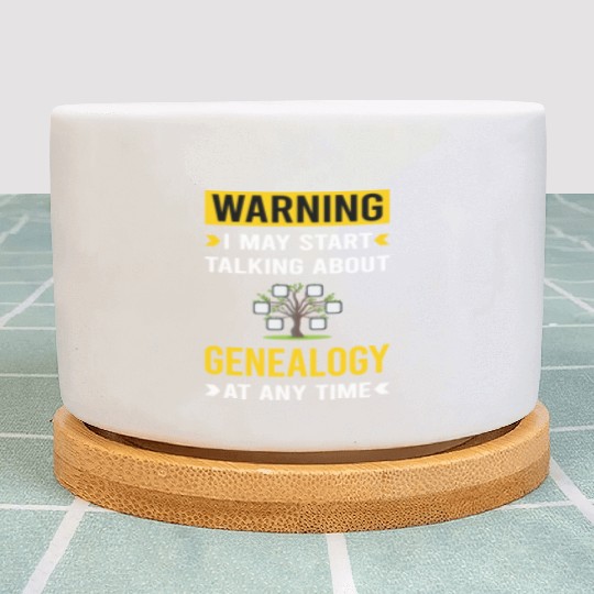 Warning Genealogy Genealogist Plant Pots
