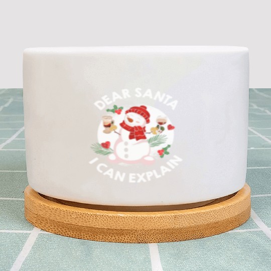 Schneemann Dear Santa I can Explain Funny Plant Pots