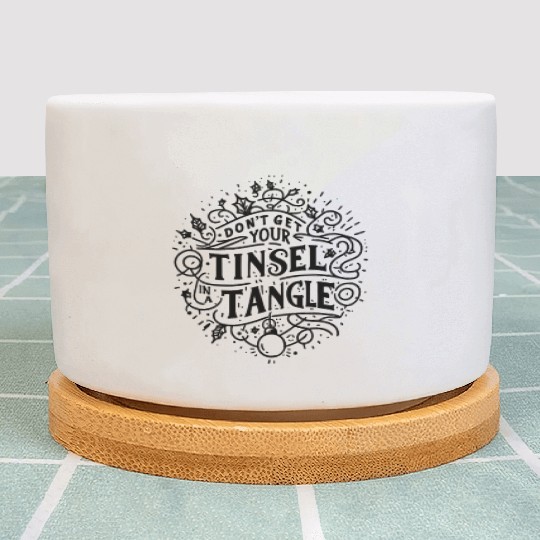 Don't Get Your Tinsel in a Tangle Plant Pots