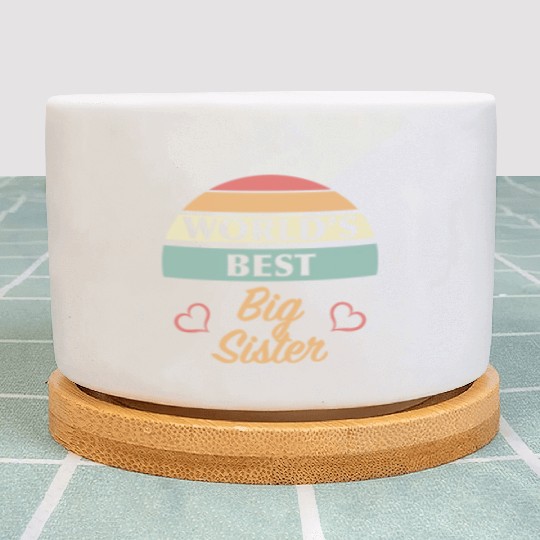 World’s Best Big Sister Plant Pots