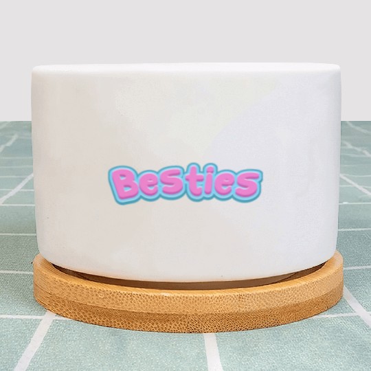 Besties Plant Pots