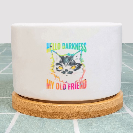 Hello Darkness My Old Friend Plant Pots