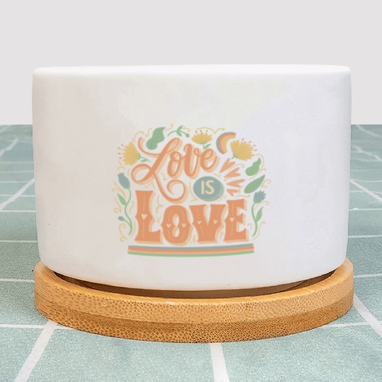 love is love Plant Pots