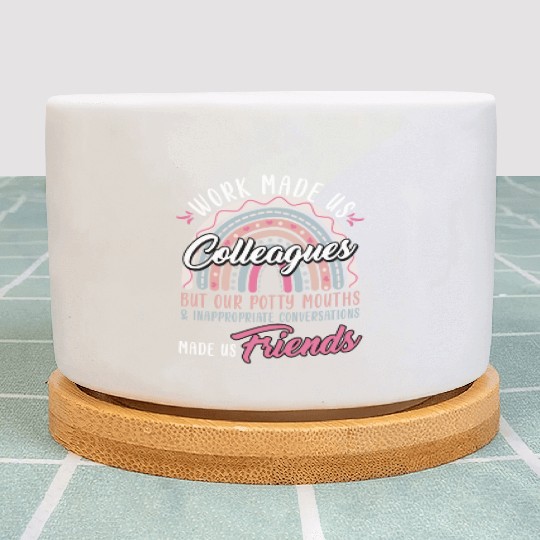 Retirement Start Work made Us Colleagues Plant Pots