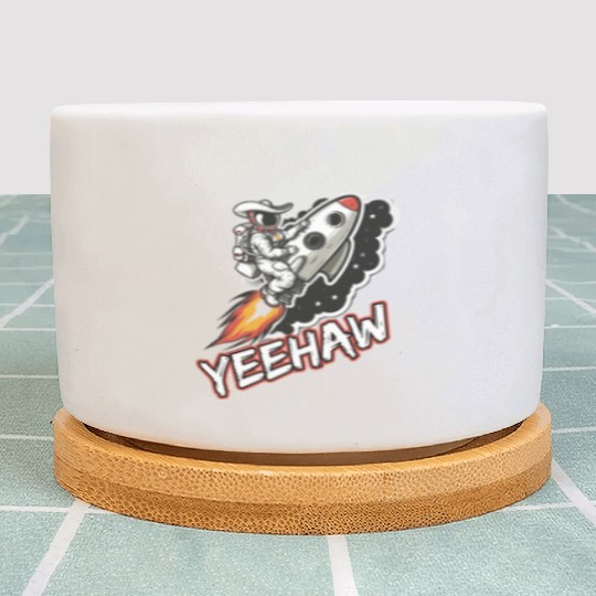 Space Cowboy Riding a Rocket with Yeehaw Slogan Plant Pots