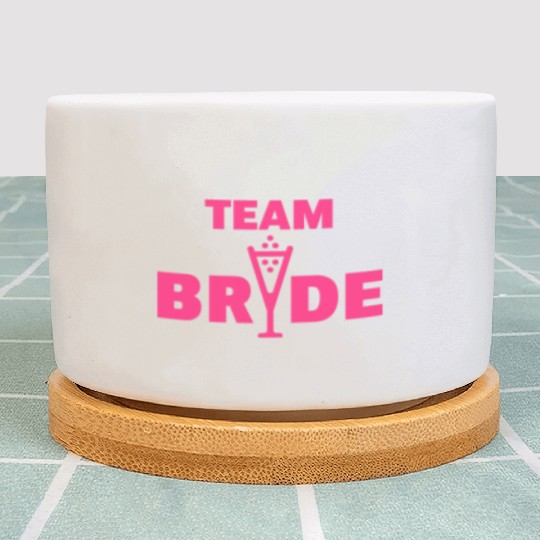 Team Bride Bubbly (Hen Night Bachelorette Party P) Plant Pots