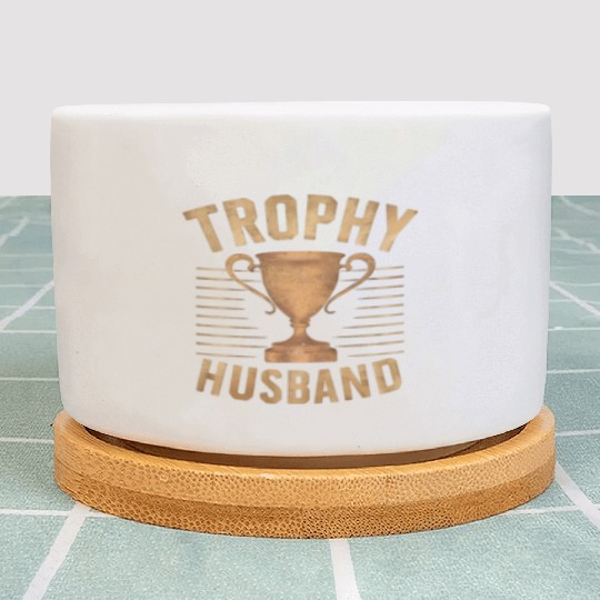 Trophy Husband Plant Pots