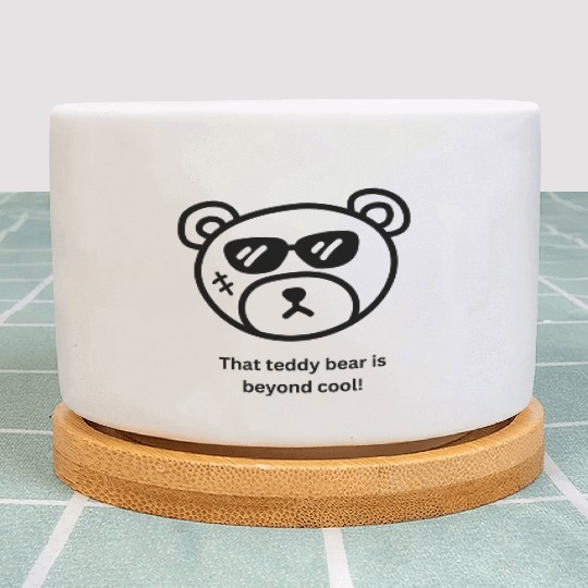 cool teddy bear Plant Pots