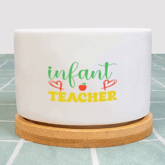 infant teacher Plant Pots