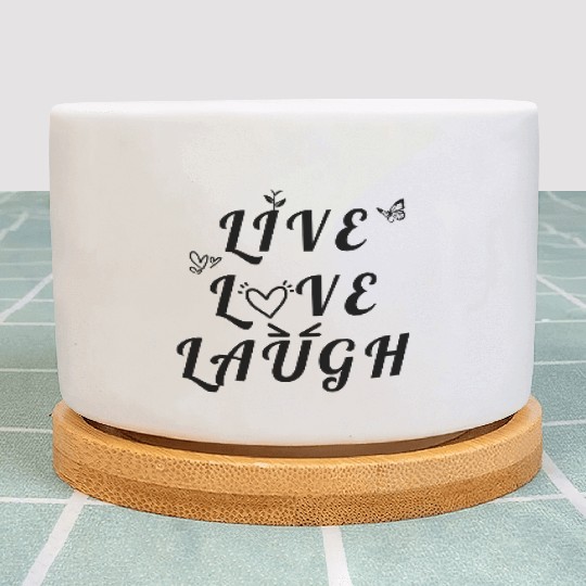 LIVE LOVE LAUGH Plant Pots