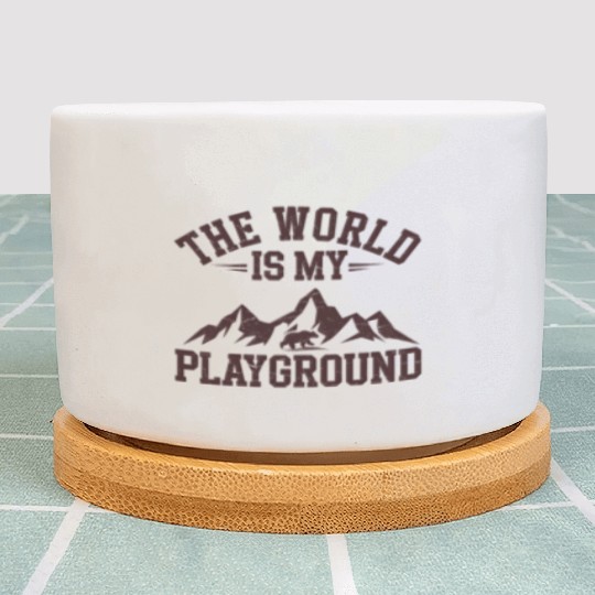 The World is My Playground Plant Pots