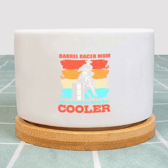 Funny Barrel Racing Barrel Racer Mom Plant Pots