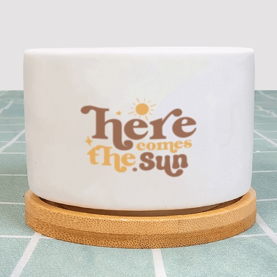 Here Comes The Sun Plant Pots