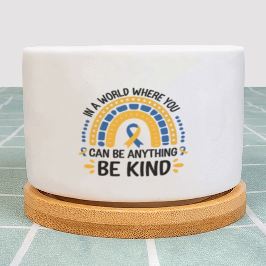 Be Kind Rainbow World Down Syndrome Awareness Day Plant Pots
