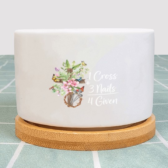 1 Cross 3 Nails 4 Given Christian He is Risen Plant Pots