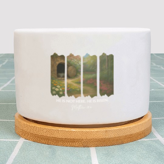 He is Not Here. He is Risen Plant Pots