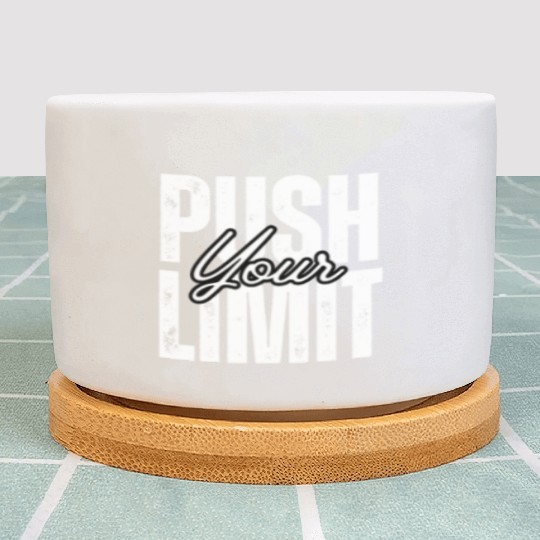 Push Your Limit | Bold Gym Motivation Plant Pots for
