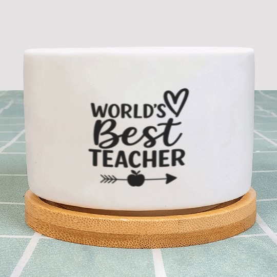 Worlds Best Teacher Plant Pots