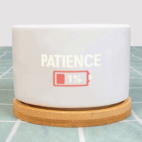 Patience: 1% Remaining – Battery of Sanity Drained Plant Pots