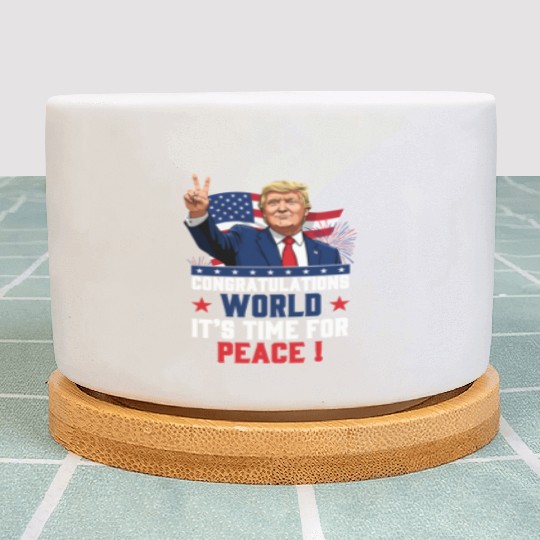 Congratulations world, It's time for peace! Plant Pots