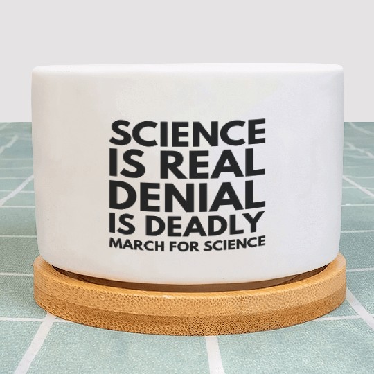 Science Is Real Plant Pots