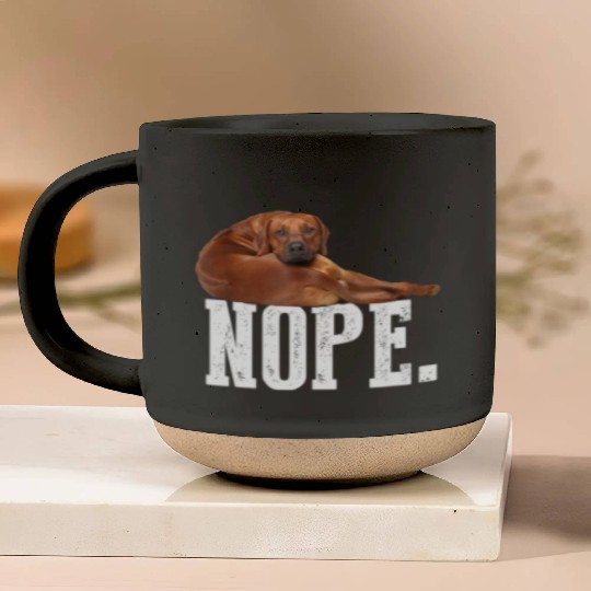 Nope Lazy Rhodesian Ridgeback Pottery Mugs Dog Lover Gi