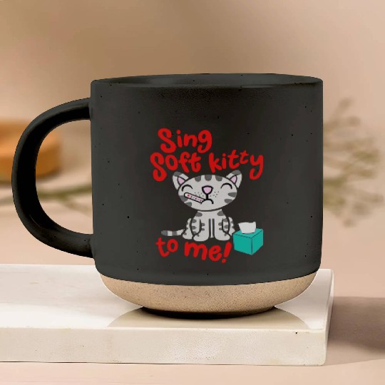 Theory Sing Soft Kitty Song Pottery Mugs