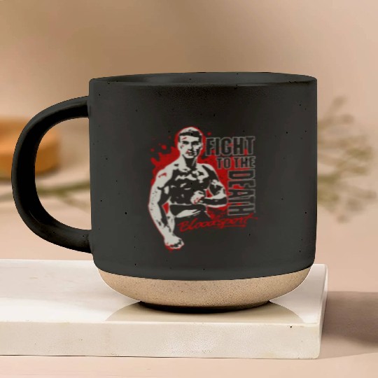 Bloodsport - Fight to the death freaking Pottery Mugs