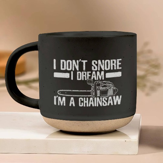 Chainsaw - Funny Lumberjack Gift Pottery Mugs