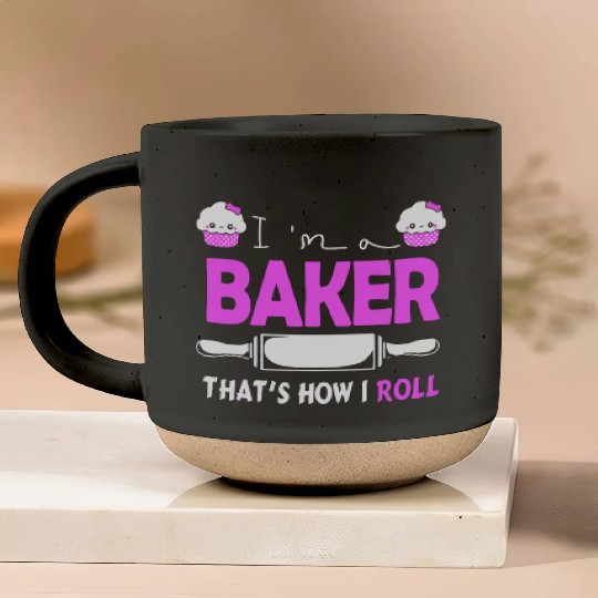 i am a baker that is how i rool pink delicous chef Pottery Mugs