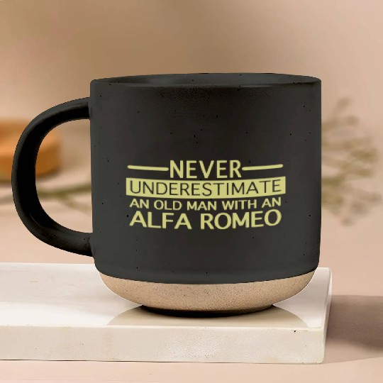Alfa Romeo Never Underestimate and Old man Pottery Mugs