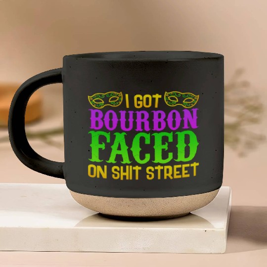 New Orleans Drinking Pottery Mugs, Funny Shit Faced On Bo