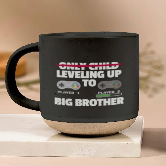 Only Child Leveling Up To Big Brother Pottery Mugs
