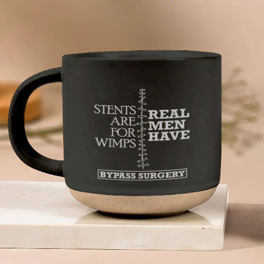 Real Men Have Bypass Surgery Heart Gift Pottery Mugs