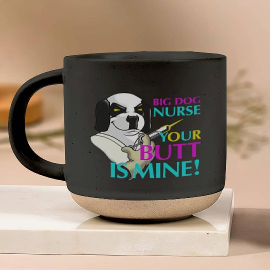 BIG DOG NURSE Pottery Mugs