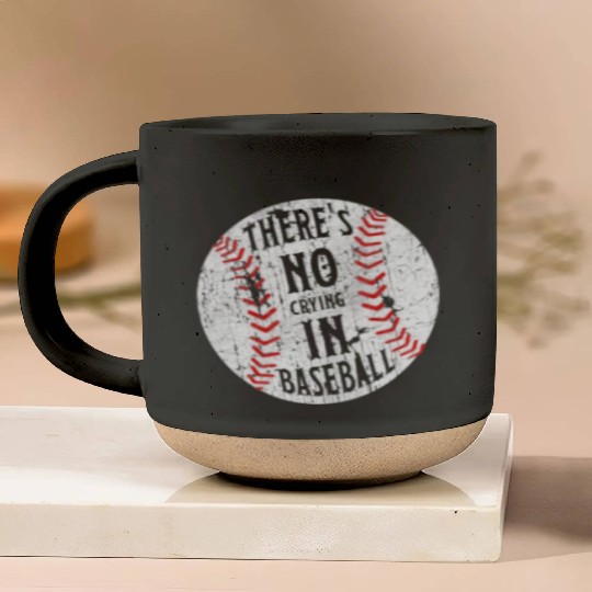 There's No Crying In Baseball I Love Sport Softba Pottery Mugs