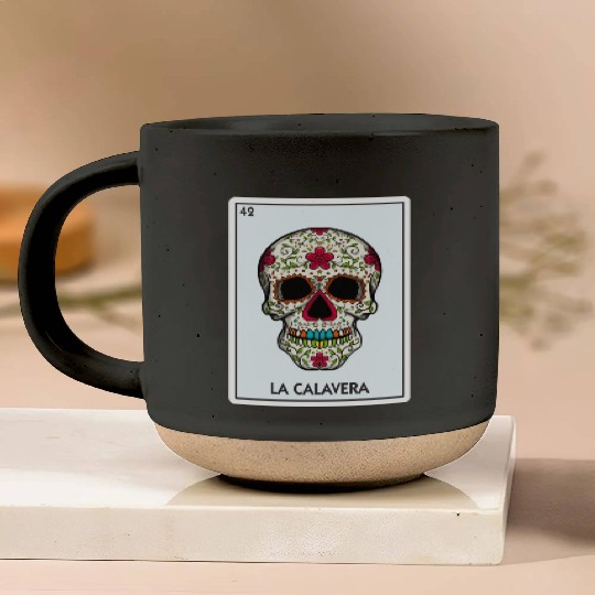 La Calavera Lottery The Skull Card Mexican Lottery Pottery Mugs