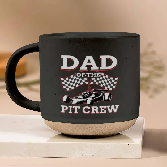 Dad Of The Pit Crew Race Car Racing Pottery Mugs