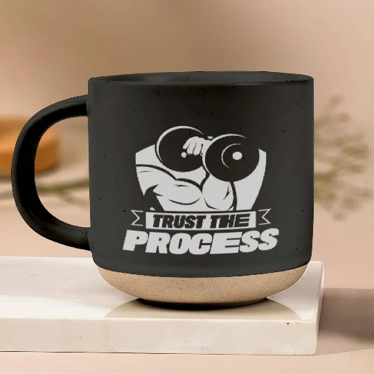 Trust The Process Gym Motivation Fitness Workout Pottery Mugs